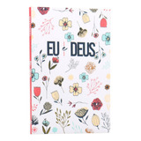 Devocional Eu E Deus Flowers Branca Livro De Oração Cristão