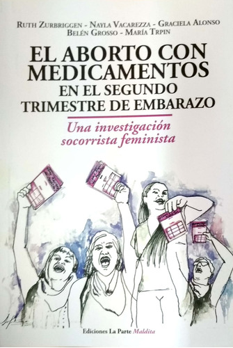 Aborto Con Medicamentos En El Segundo Trimestre De Embarazo,