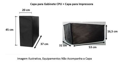 Kit 2 Capas 1. Gabinete Cpu 1. Impressora Resistente Em Tnt.