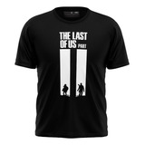 Camisa The Last Of Us 2 Jogo