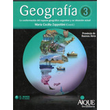 Geografia 3 La Conformacion Del Espacio - Zappettini - Aique