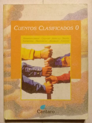 Cuentos Clasificados 0 -imbert-galeano-bradbury Y Otros-1998