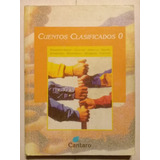 Cuentos Clasificados 0 -imbert-galeano-bradbury Y Otros-1998