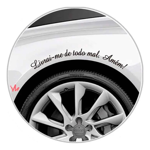 Kit 2 Adesivos Livrai-me De Todo Mal Amém! Curvado 50cm