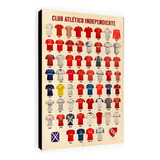Cuadro De Independiente Historia De Las Camisetas 1904-2019