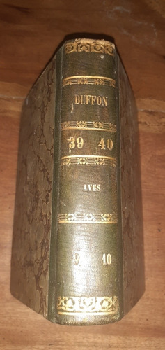 Buffon 1841 Historia De Las Aves Tomos 39 Y 40