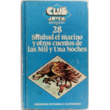 Simbad El Marino Y Otros Cuentos De Las Mil Y Una Noches