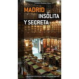 Madrid Insolita Y Secreta Guia Jonglez - Guias Jonglez - #w