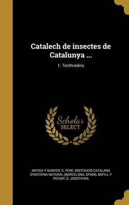 Libro Catalech De Insectes De Catalunya ...; 1. Tenthredi...