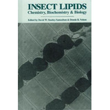Insect Lipids - David W. Stanley-samuelson