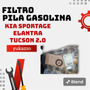 Filtro Pila Gasolina Kia Sportage Tucson Elantra 2.0 Yukazzo Kia Sportage