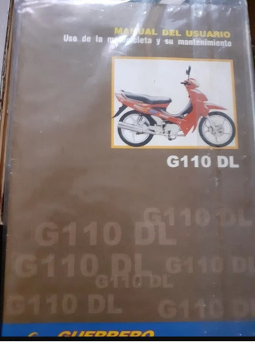Manual Del Usuario De Guerrero G110 Dl Moto