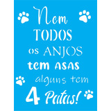 Stencil 15x20cm Tk0162 Frase Pet 4 Patas Toke De Arte