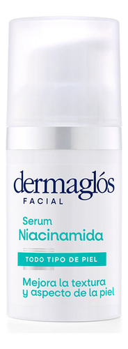 Sérum Facial Dermaglós Niacinamida X 30 Ml