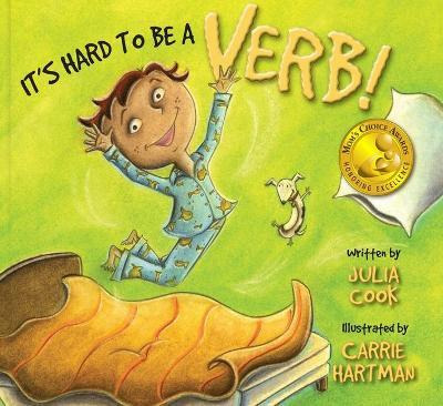 Libro It's Hard To Be A Verb! - Julia Cook