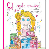 Sol Y La Cajita Musical - De Lucca, Lola