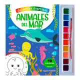 Libro Para Pintar Acuarelas Divertidas Animales Del Mar