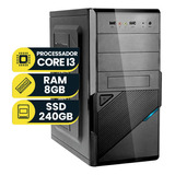 Pc Computador Intel Core I3 3ª Geração Ram 8gb Ssd 240gb