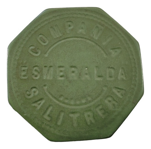 Ficha Salitrera Esmeralda Luisis 1 Peso Verde Verde (x1868