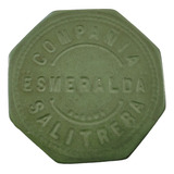 Ficha Salitrera Esmeralda Luisis 1 Peso Verde Verde (x1868