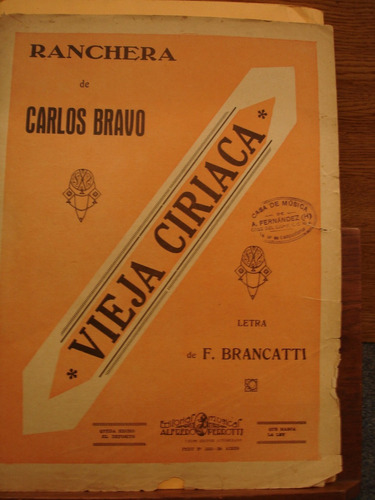 Partitura Vieja Ciriaca Ranchera  Bravo Brancatti