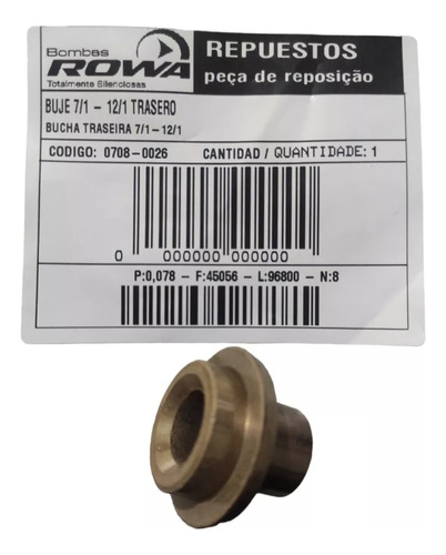 Repuesto De Bomba Rowa Buje De Bronce Trasero 7/1 - 12/1