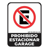 Cartel Adhesivo Prohibido Estacionar Garage Calco 22x28 Cm