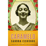 Libro: Caramelo (edición En Español)