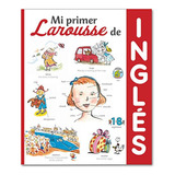 Mi Primer Larousse De Inglés