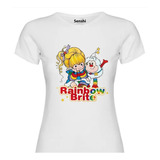 Polera Rainbow Brite De Damas Algodon Estampada Dtf Cod 001