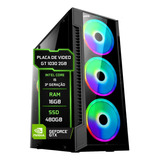 Pc Gamer Cpu Computador Core I5 16gb, Ssd 480gb, Gt 1030 2gb