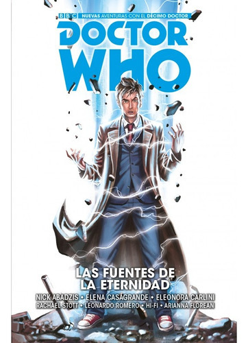 Doctor Who # 03 - Las Fuentes De La Eternidad, De Vv. Aa.. Editorial Fandogamia, Tapa Blanda En Español