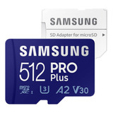 Cartão De Memória Samsung 512gb Micro Sd Pro Plus 180mbs