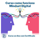 Curso Ead Videoaula Sobre Mindset Digital Certific + Brinde