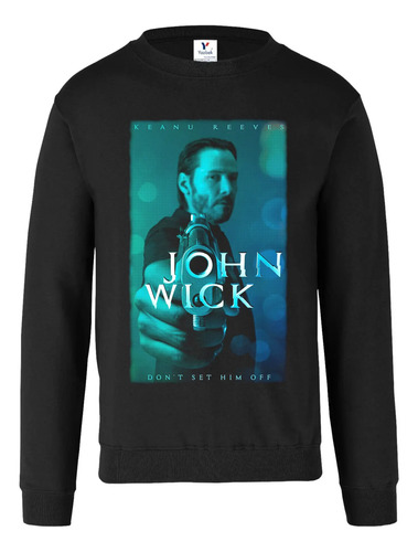 Sudadera John Wick, Unisex Cuello Redondo 03