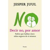 Decir No, Por Amor (libro Original)