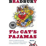 Libro The Cat's Pajamas - Ray Bradbury