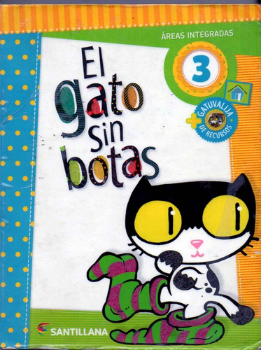 El Gato Sin Botas 3 - Areas Integradas - Santillana Usado