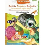 Libro El Viaje De Begonia Azucena Y M 