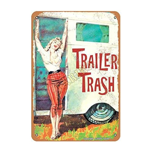 Mujer  Trailer Trash  Fuera De Casa Rodante Cartel De E...