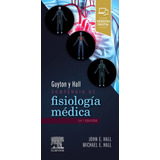 Guyton Y Hall. Compendio De Fisiología Médica (14ª Ed.)