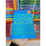 Libro Cómo Ganar Amigos - Dale Carnegie - Debolsillo