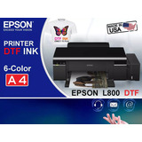 Impresora Epson L800 Dtf + Rip V 10.5 Desktop. 