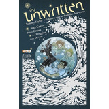 The Unwritten: Tommy Taylor Y El Barco Que Se Hundió, De Mike Carey. Editorial Ecc España En Español