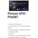 Multimídia Pioneer Avic F960bt Brinde Telas Encosto Traseiro