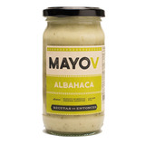 Mayonesa Mayo V Albahaca  Recetas De Entonces 270g