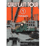 Libro Girls' Last Tour N° 04 / 06 - Tsukumizu, De Tsukumizu. Editorial Planeta Cómics, Tapa Blanda En Español, 2022