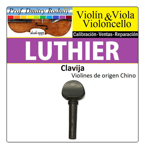 Clavija Violin 4/4 Stradella Original Luthier Reparación