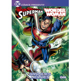 Dc Comics Presenta: Superman/wonder Woman: Grandes Heroes - 