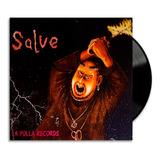 La Polla Records - Salve - Lp